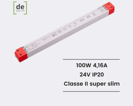 Alimentatore Classe II Super slim 100W DSS20-100W24V 24V DE SANCTIS LIGHT & DESIGN